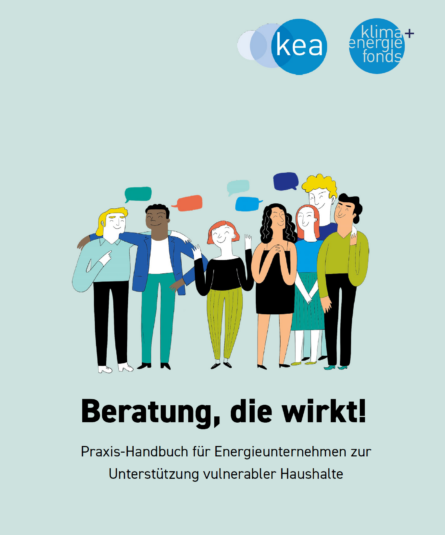 Titelblatt des Praxishandbuchs mit dem Titel "Beratung, die wirkt! Praxis-Handbuch für Energieunternehmen zur Unterstützung vulnerabler Haushalte". Es zeigt über dem Schriftzug eine Gruppe aus sechs illustrierten Personen, die sich miteinander unterhalten.